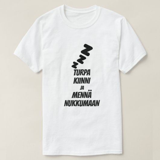 黙ってフィンランドのTシャツで寝る Tシャツ (デザイン正面)