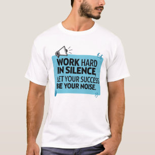黙って懸命を働く Tシャツ