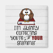 黙って文法皮肉フクロウを修正 マグネット (正面)