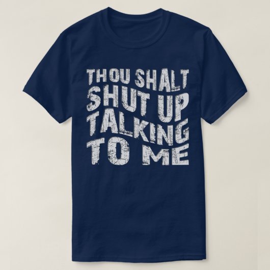 黙って私に話しかけるだろう Tシャツ (デザイン正面)