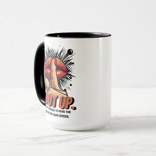 黙って自分の天才を聞こうとしてるおもしろい マグカップ (正面左)