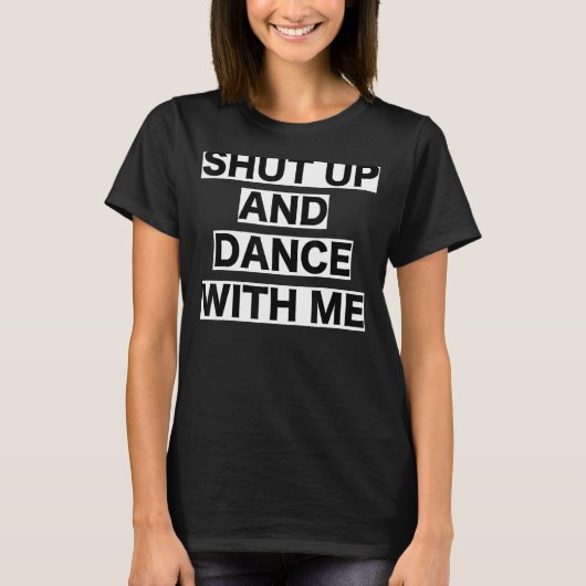 黙ってTシャツと一緒に踊る Tシャツ (正面)