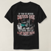 黙っもして運転したことがないパパ Tシャツ (デザイン正面)