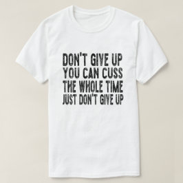 黙っ与えてずっと黙ってろ Tシャツ