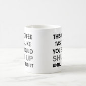 黙れイライラマグカップ コーヒーの味 コーヒーマグカップ (中央)