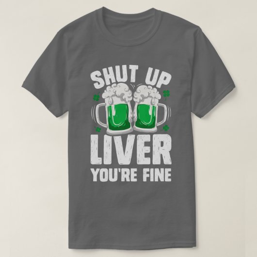 黙れ肝心よ素晴らしSt patricks day飲み Tシャツ (デザイン正面)