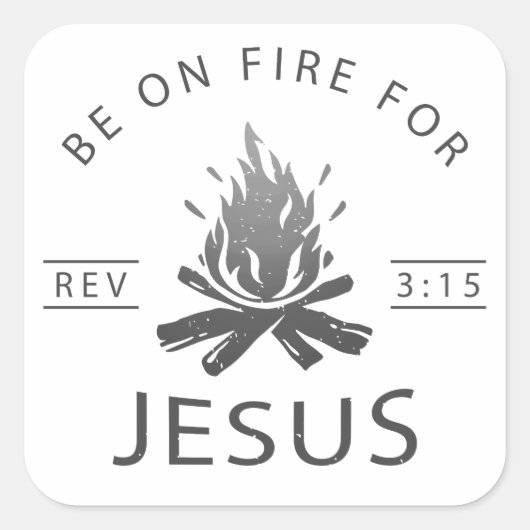黙示録3:15イエス・クリスチャンのために火を燃やす スクエアシール (正面)