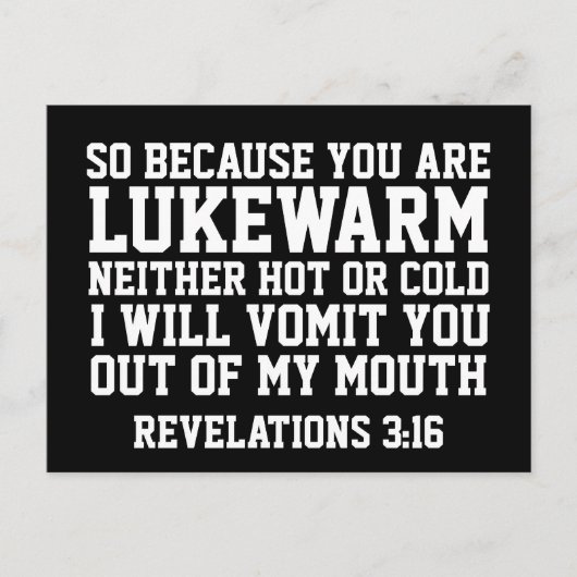 黙示録3:16、lukewarm?神は汝を吐く ポストカード (正面)