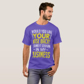 鼻元に戻したいですか？私のビジネスで見つけました Tシャツ (正面フル)