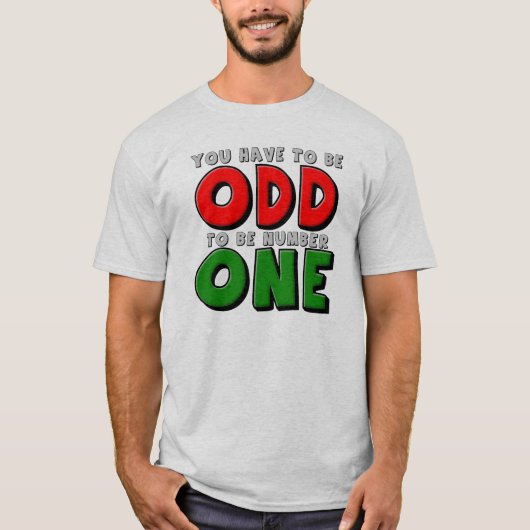 1番になるのが変 Funny Tシャツ (正面)