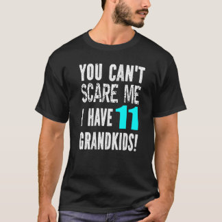 11人も孫がいるから怖くないお父さんへ 父の日 Tシャツ