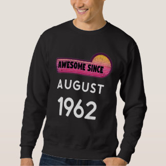 1962年8月生まれ 1962年8月から最高 スウェットシャツ