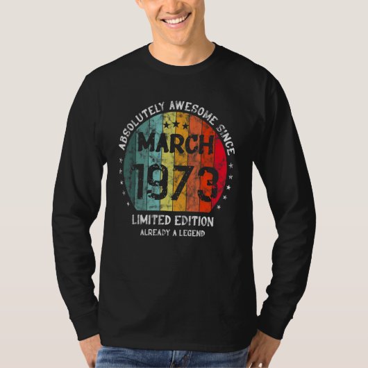 １９７３年３月以来絶対に最高な男性 女性 誕生日 Tシャツ (正面)