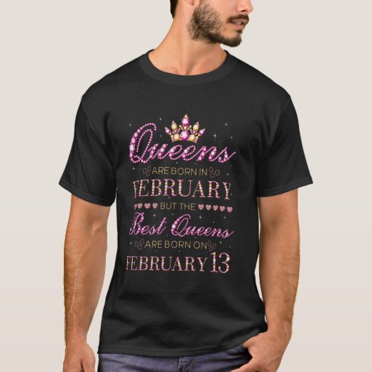 2月に生まれたクイーンは最高 クイーンは2月に生まれるのが最高 Tシャツ (正面)