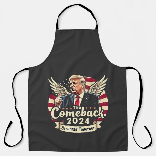 2024年最大の逆転劇 強く団結 トランプ大統領再選支持グッズ エプロン (正面)