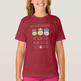 2025年新学期 学校の友達へようこそ Tシャツ