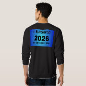 2026年を生き延びた! スウェットシャツ (裏面フル)