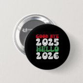 2026年新年あけましておめでとう2025年よさらば2026年こんにちは1 缶バッジ (正面&裏面)