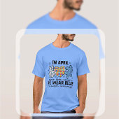 ４月は青い自閉症啓発Ｔシャツを着よう Tシャツ