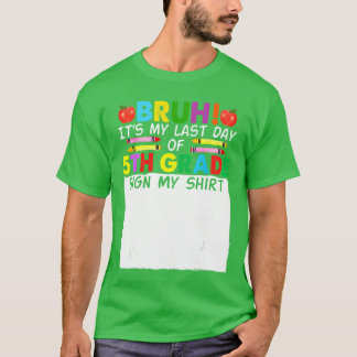 5年生最後の日だってばよ 生徒のサイン Tシャツ
