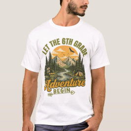 ６年生の冒険が始まる先生 Tシャツ