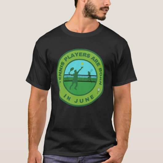6月に生まれたテニスプレイヤーのための別デザイン Tシャツ (正面)