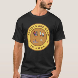 6月に生まれた芸術家のためのデザイン Tシャツ