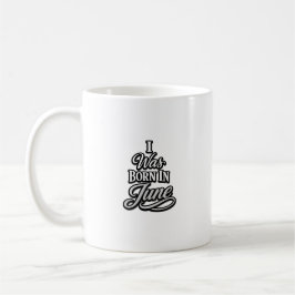 6月に生まれた 誕生日タイポグラフィーデザインマグ コーヒーマグカップ