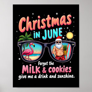 6月のクリスマス 牛乳とクッキーを忘れて サマー ポスター