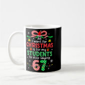 ６−７の６７の学生が言う　面白い先生のクリスマス コーヒーマグカップ (左)