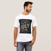 7月に伝説が生まれる オリジナルクオリティ Tシャツ (正面フル)