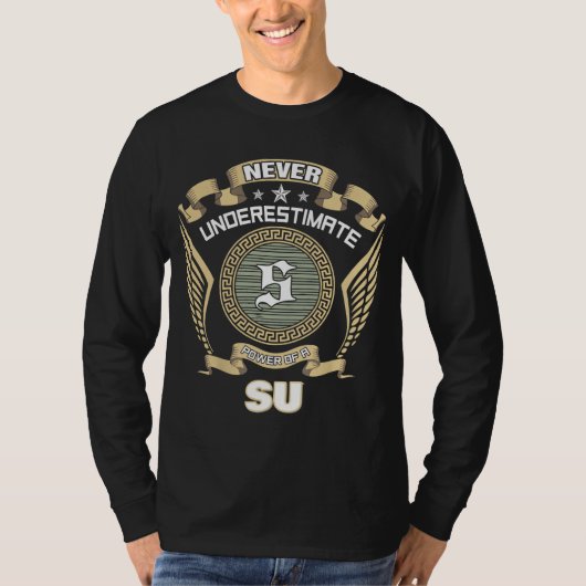 SUの力は計り知れない Tシャツ (正面)