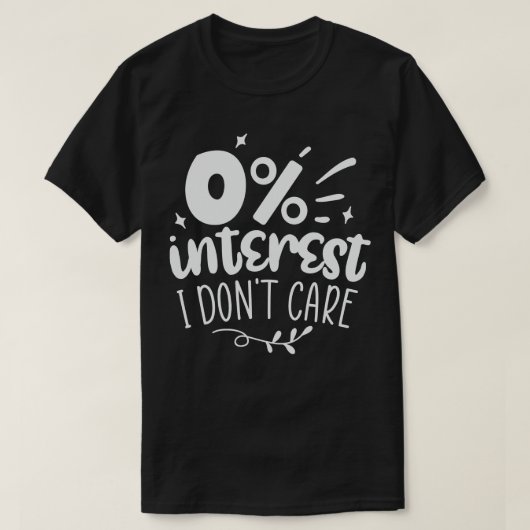 0利息は表示されない Tシャツ (デザイン正面)