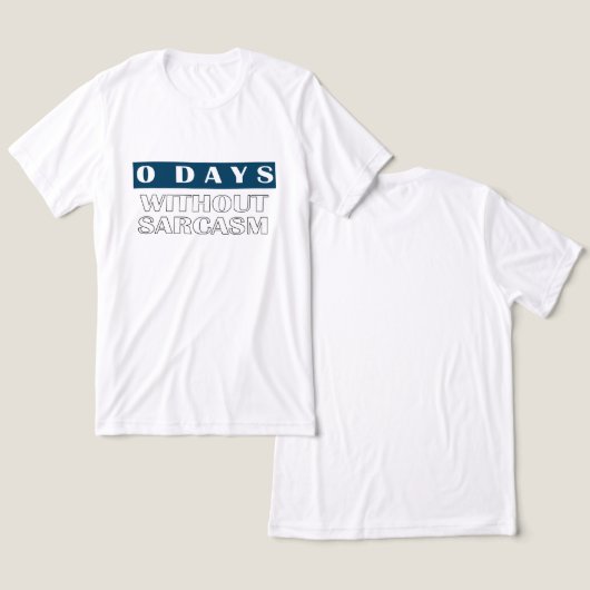0日(皮肉なし) Tシャツ (デザイン正面&裏面)