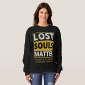 00031 Stylish Lost Souls Matter スウェットシャツ (正面フル)
