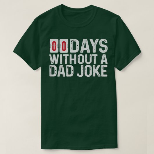 00 (ゼロ)日悪いパパ冗談おもしろい父 Tシャツ (デザイン正面)