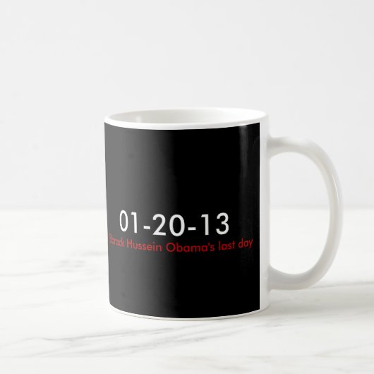 01-20-13、バラクフセインオバマの最後の日 コーヒーマグカップ (右)