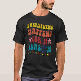 0 すべてのことは理由があって起こる メンタルヘルスのためのピース Tシャツ