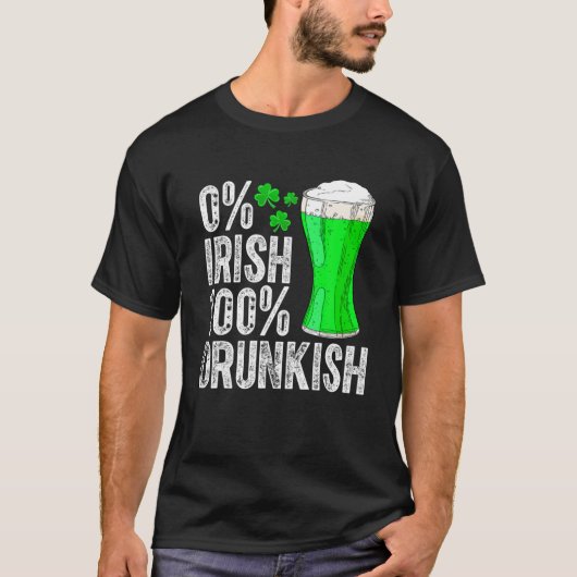 0%アイルランド100%酔っおもしろい払い恋人St Pat Tシャツ (正面)