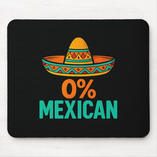 0%メキシコ人おもしろシンコデマヨソンブレロ マウスパッド (正面)