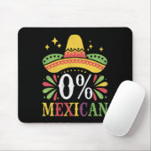 0%メキシコ人 0パーセント 面白いシンコデマヨ マウスパッド (マウス)