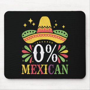 0%メキシコ人 0パーセント 面白いシンコデマヨ マウスパッド