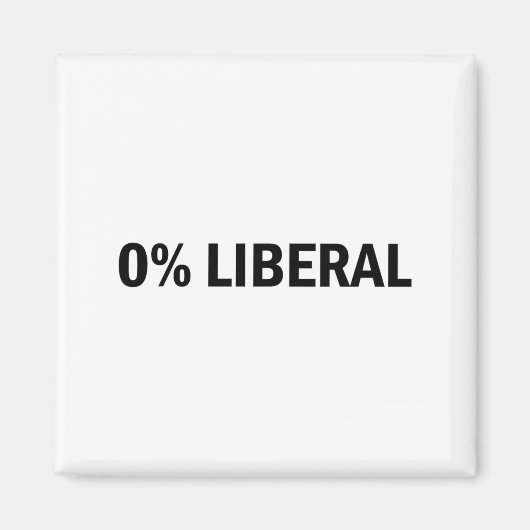 0%リベラル 0パーセントリベラル おもしろ保守的な嘘 マグネット (正面)