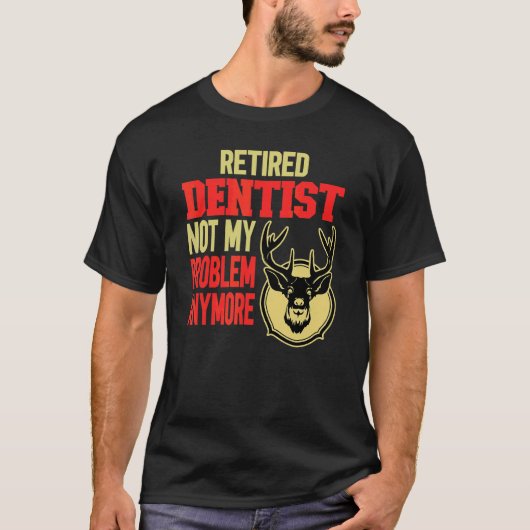 0 引退した歯医者の鹿狩り Tシャツ (正面)