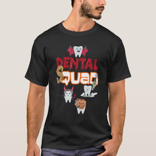 0 歯科助手 歯医者 スクワッド 歯 ハロウィン Tシャツ (正面)