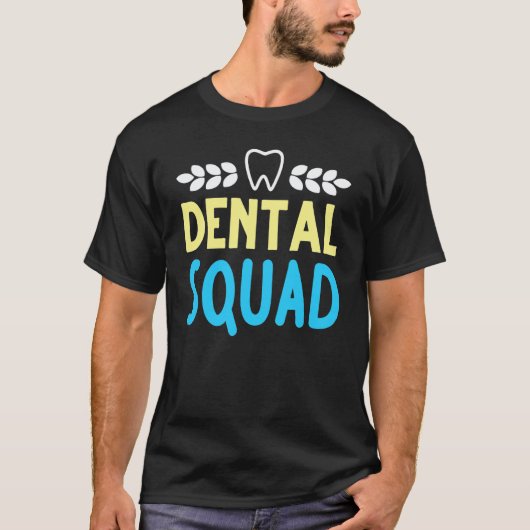 0 歯科医 歯科衛生士 歯科チーム 歯 歯科医療 A Tシャツ (正面)