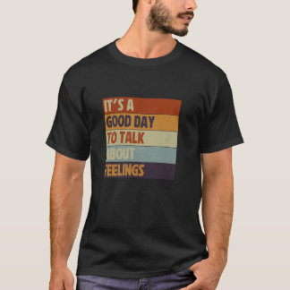 0 気持ちについて語るのに良い日 メンタルヘルスケア ヴィンテージ Tシャツ