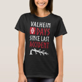 0 Days Since Last Accident - Valheim Norse Funny G Tシャツ (正面)