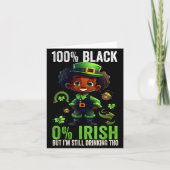 0% Irish 100% Black -funny St. Patricks Day Black  カード (正面)
