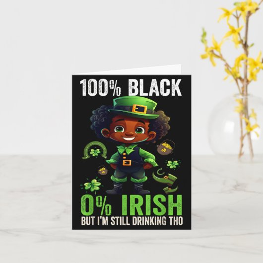 0% Irish 100% Black -funny St. Patricks Day Black  カード (黄色い花)
